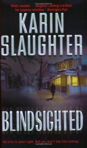 Blindsighted by Karin Slaughter Review