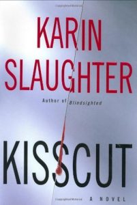 Kisscut by Karin Slaughter Review