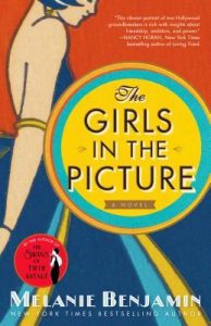 The Girls in the Picture by Melanie Benjamin | Review