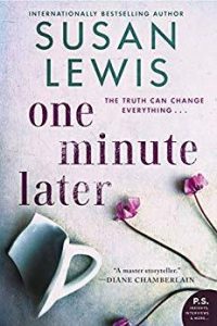 One Minute Later by Susan Lewis | Review