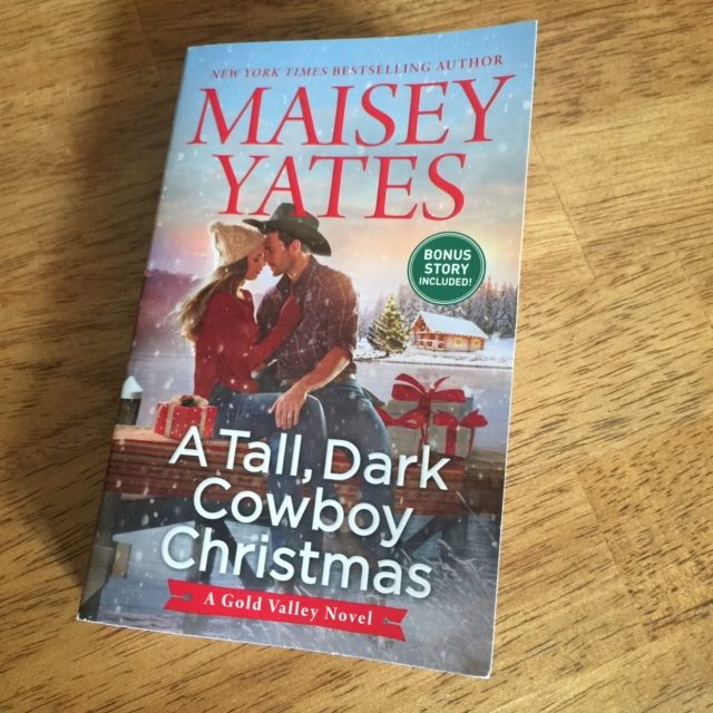 A Tall, Dark Cowboy Christmas by Maisey Yates