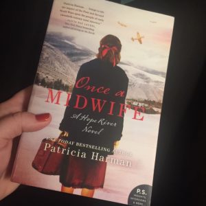 Once A Midwife by Patricia Harman