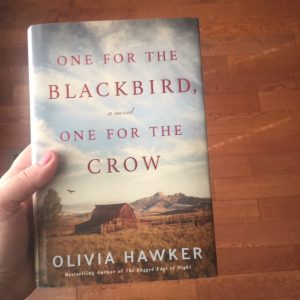One For The Blackbird, One For The Crow by Olivia Hawker