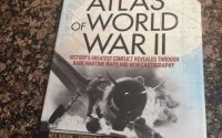 Atlas of World War II by Neil Kagan & Stephen G. Hyslop | Review