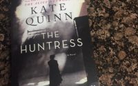 The Huntress by Kate Quinn | Review