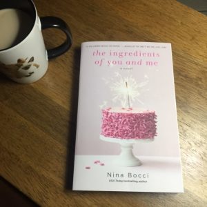 The Ingredients of You and Me by Nina Bocci