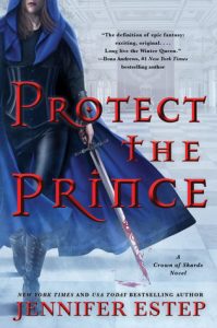 Kill the Queen & Protect the Prince by Jennifer Estep | Review