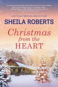 Christmas From The Heart by Sheila Roberts | Review