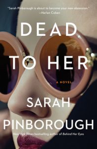 Book Review: Dead To Her by Sarah Pinborough