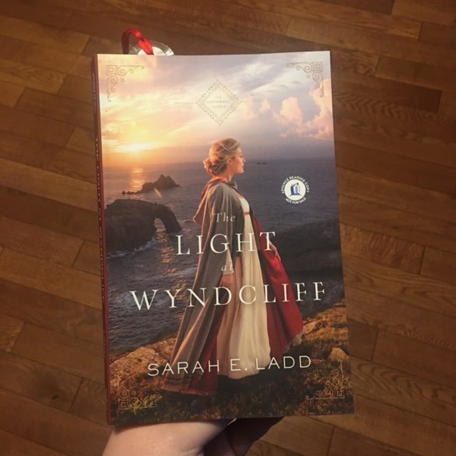 The Light at Wyndcliff by Sarah E. Ladd