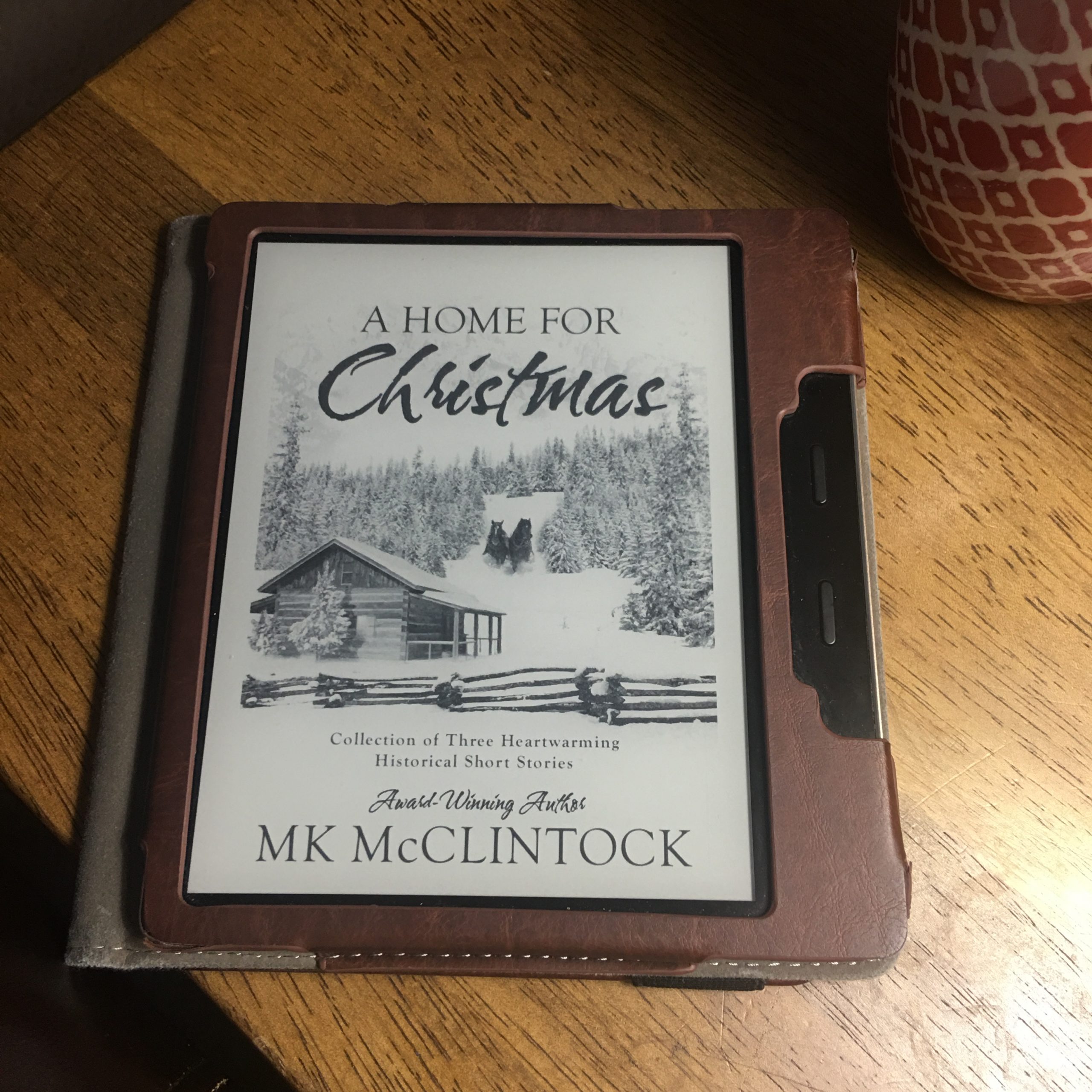 A Home For Christmas by M.K. McClintock