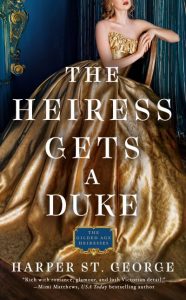 Book Review: The Heiress Gets A Duke by Harper St. George